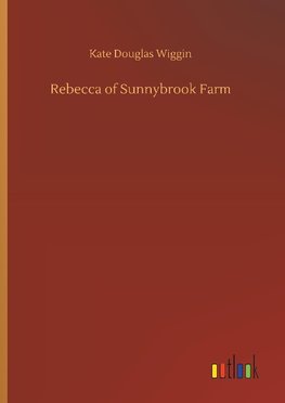 Rebecca of Sunnybrook Farm