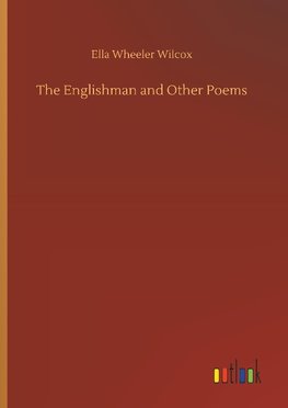 The Englishman and Other Poems