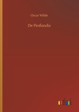 De Profundis