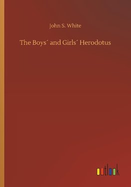 The Boys´ and Girls´ Herodotus