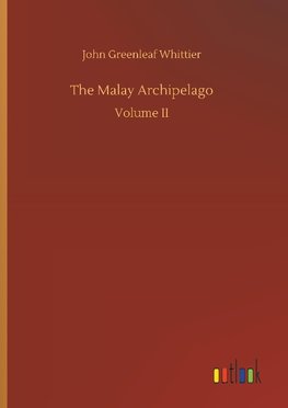 The Malay Archipelago