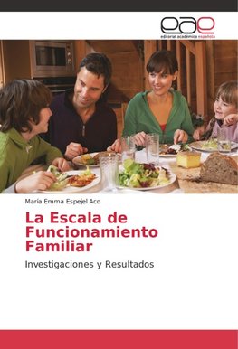 La Escala de Funcionamiento Familiar