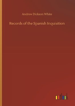 Records of the Spanish Inquisition