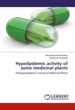 Hypolipidemic activity of some medicinal plants