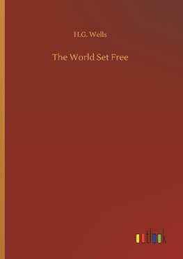 The World Set Free