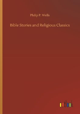 Bible Stories and Religious Classics