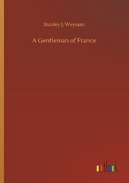 A Gentleman of France