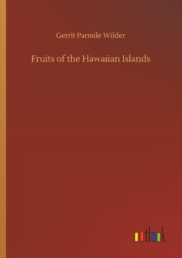 Fruits of the Hawaiian Islands