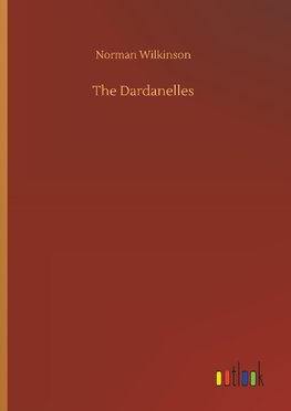 The Dardanelles