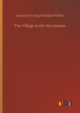 The Village in the Mountains