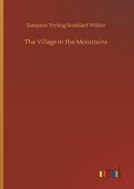 The Village in the Mountains