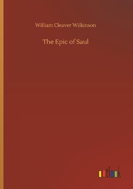 The Epic of Saul