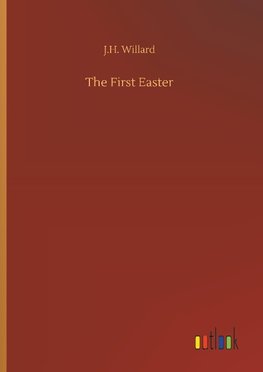 The First Easter