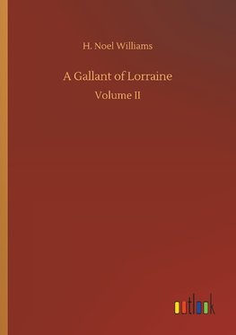 A Gallant of Lorraine