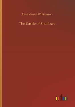 The Castle of Shadows