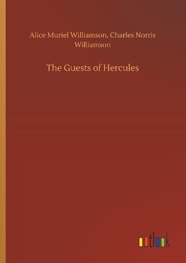 The Guests of Hercules