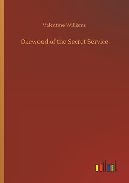 Okewood of the Secret Service