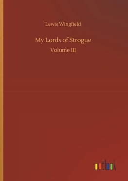 My Lords of Strogue