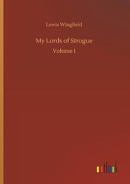 My Lords of Strogue