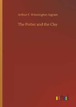 The Potter and the Clay