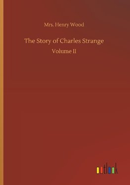 The Story of Charles Strange