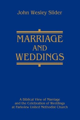 Marriage and Weddings