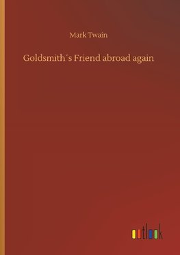 Goldsmith´s Friend abroad again