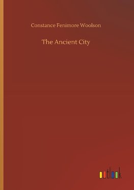 The Ancient City