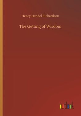 The Getting of Wisdom