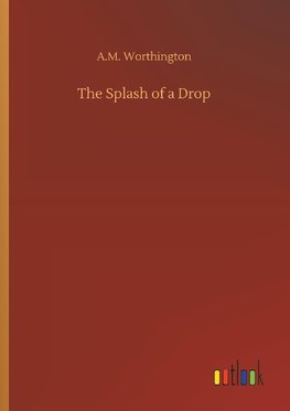 The Splash of a Drop