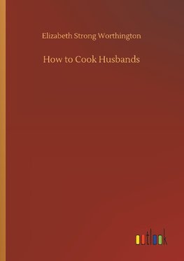 How to Cook Husbands