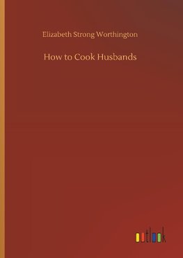 How to Cook Husbands