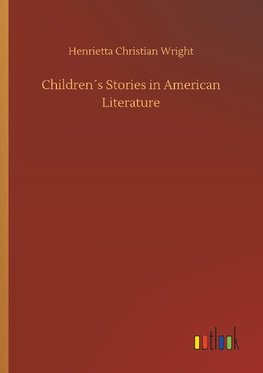 Children´s Stories in American Literature