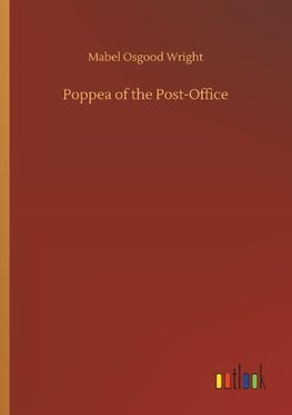 Poppea of the Post-Office