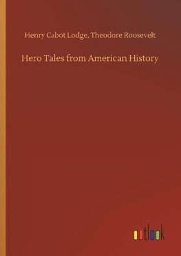 Hero Tales from American History