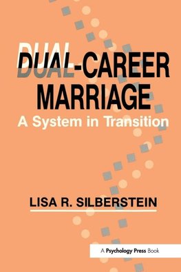 Silberstein, L: Dual-career Marriage