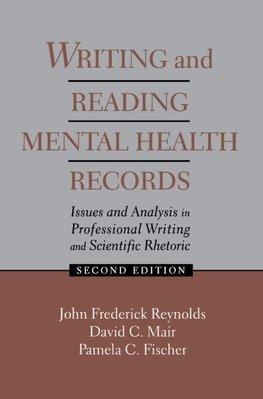 Reynolds, J: Writing and Reading Mental Health Records