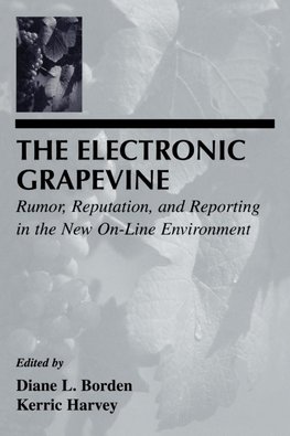 The Electronic Grapevine