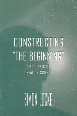 Locke, S: Constructing the Beginning