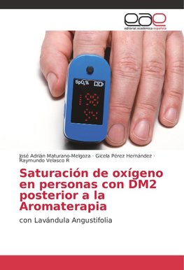 Saturación de oxígeno en personas con DM2 posterior a la Aromaterapia