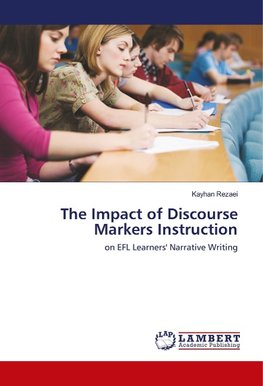 The Impact of Discourse Markers Instruction