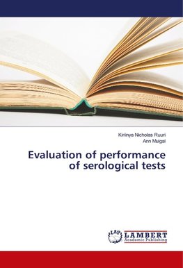 Evaluation of performance of serological tests