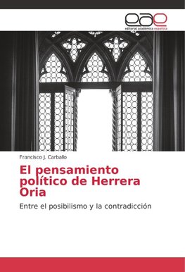 El pensamiento político de Herrera Oria