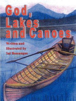 God, Lakes and Canoes