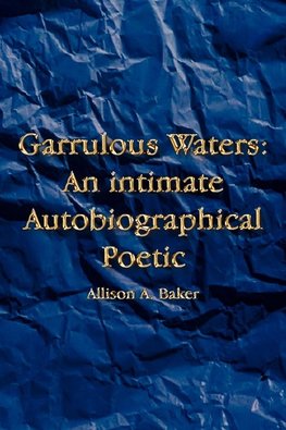 Garrulous Waters