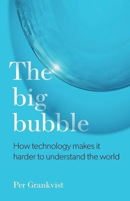 The Big Bubble