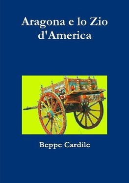 Aragona e lo Zio d'America