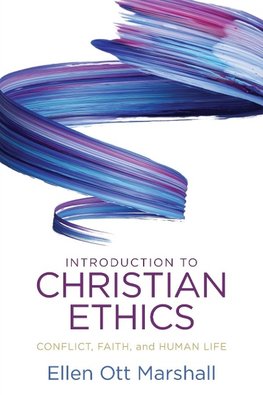 Introduction to Christian Ethics