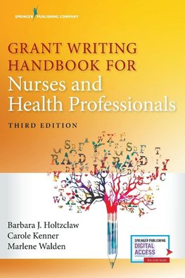 Grant Writing Handbook for Nurses and Health Professionals