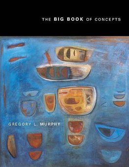 Murphy, G: Big Book of Concepts